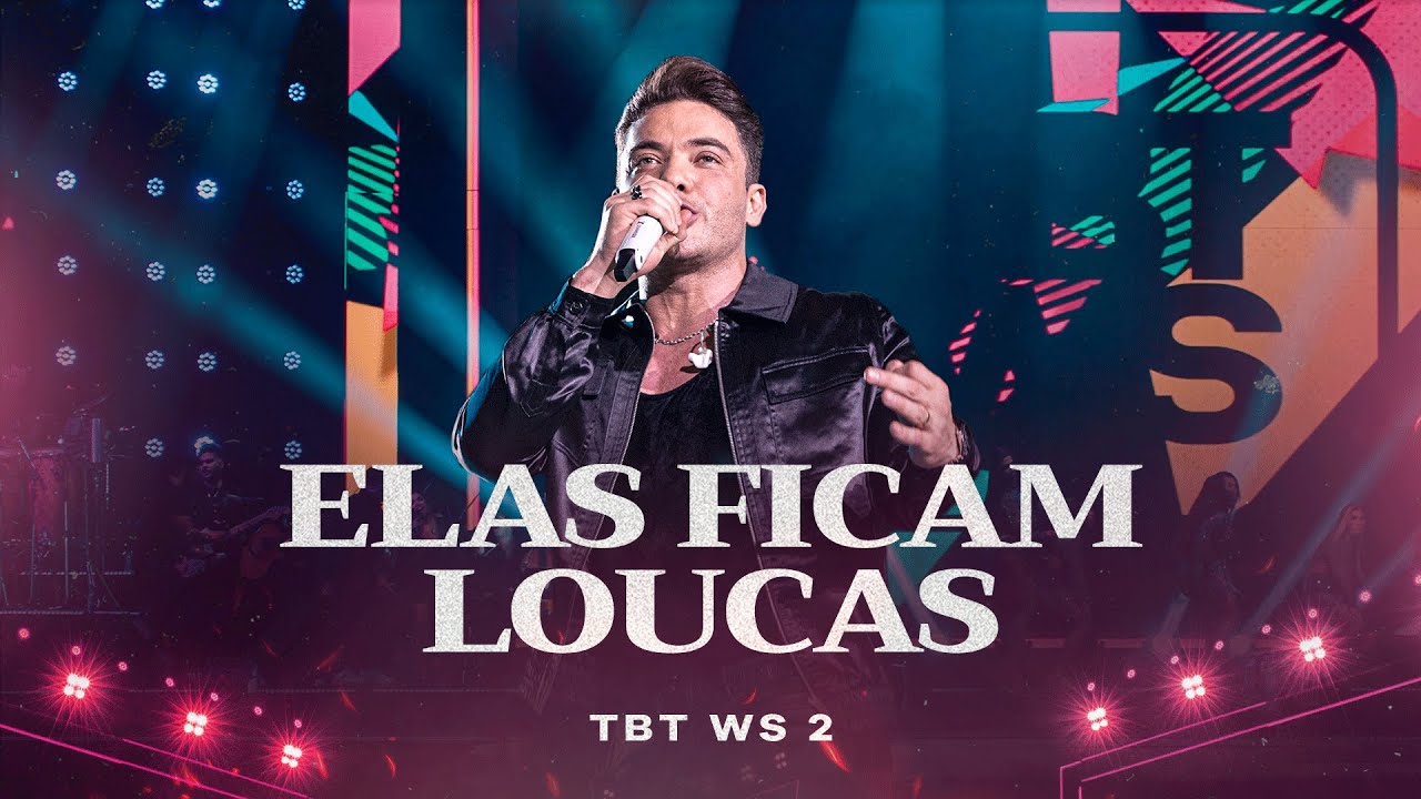 Wesley Safad&atilde;o - Elas Ficam Loucas - TBT WS 2