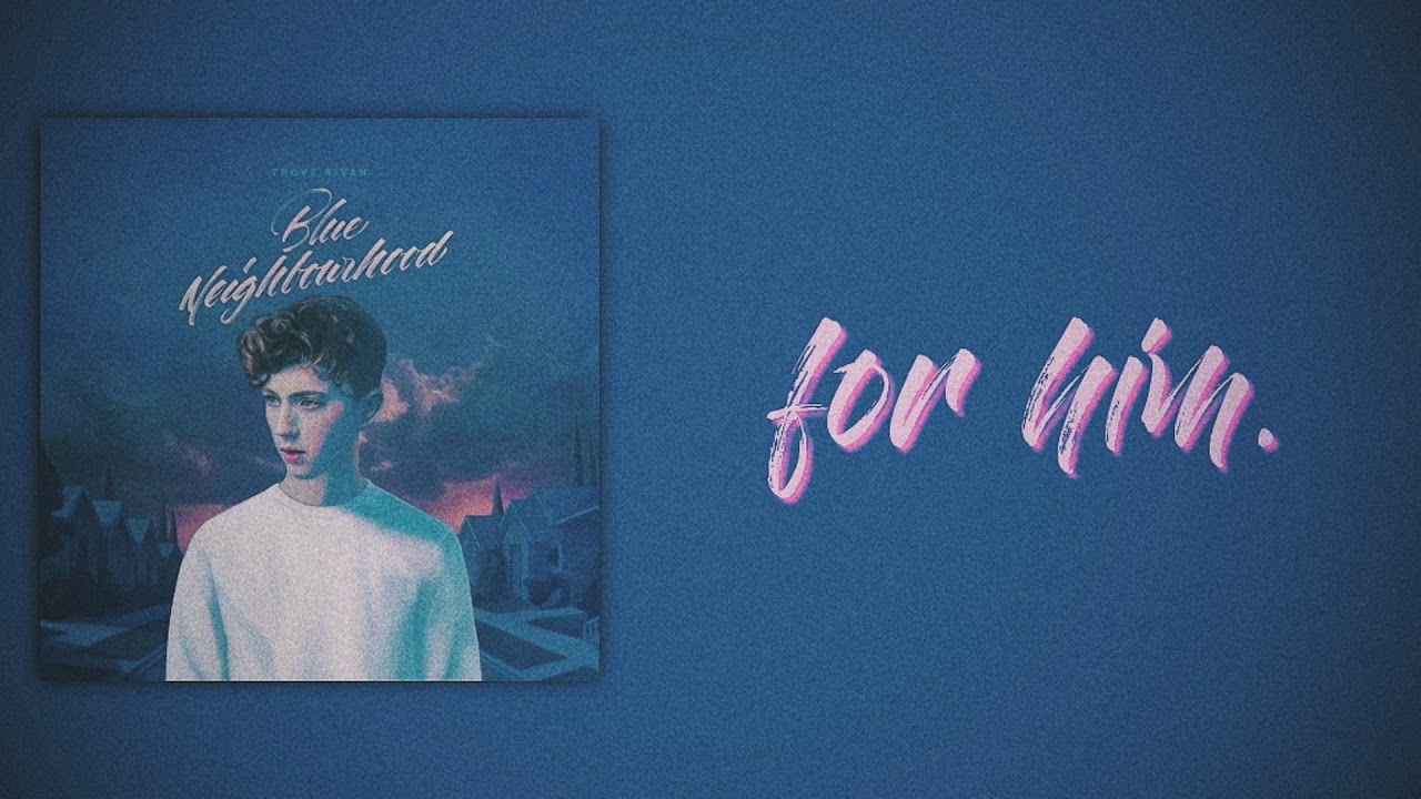 Troye Sivan - for him. (feat. Allday) [Slow Version]