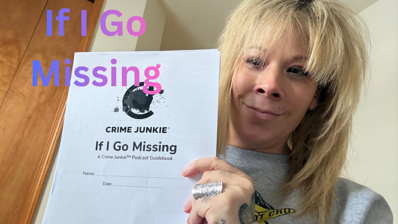 If I Go Missing Guidebook by Crime Junkie | Walk through with Criminally Curious  