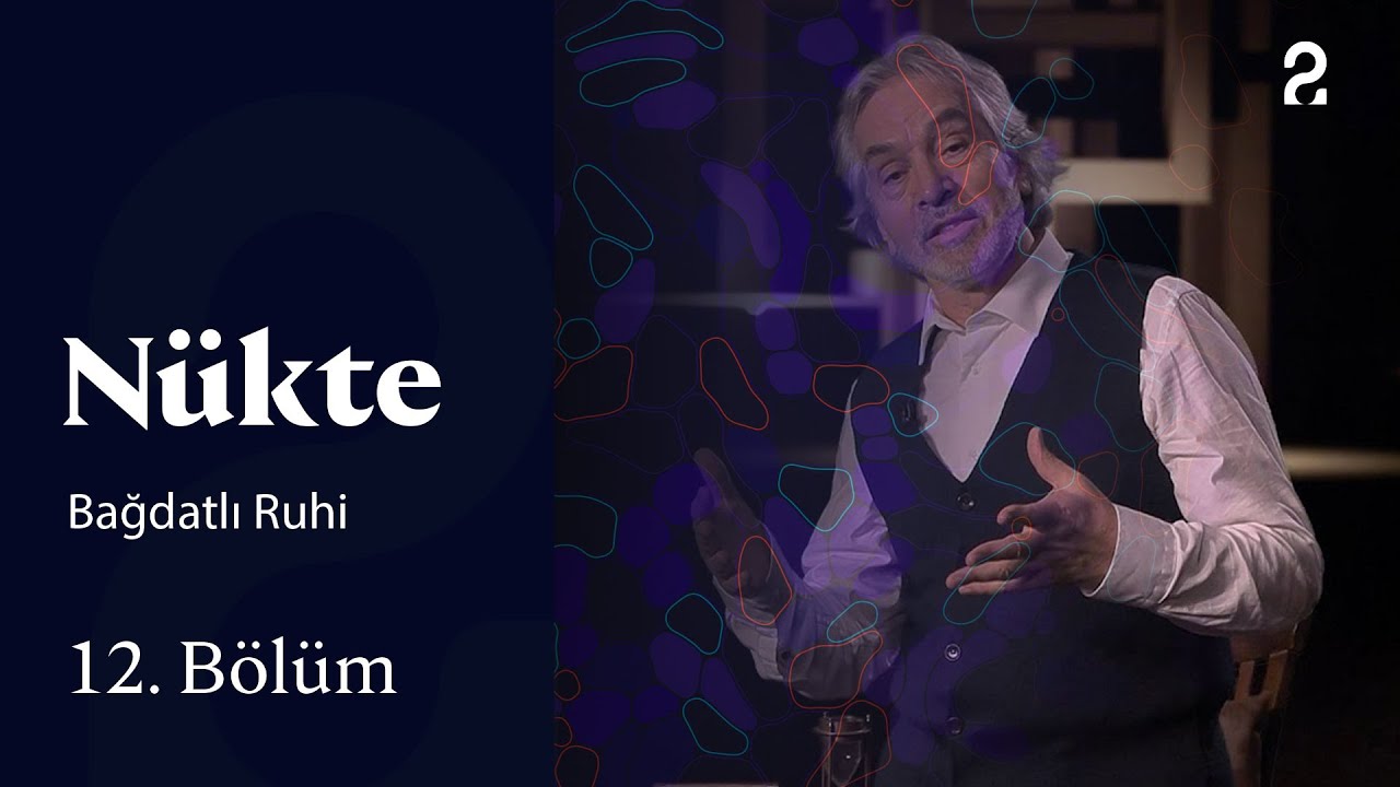 Bağdatlı Ruhi | Nükte | 12. Bölüm 