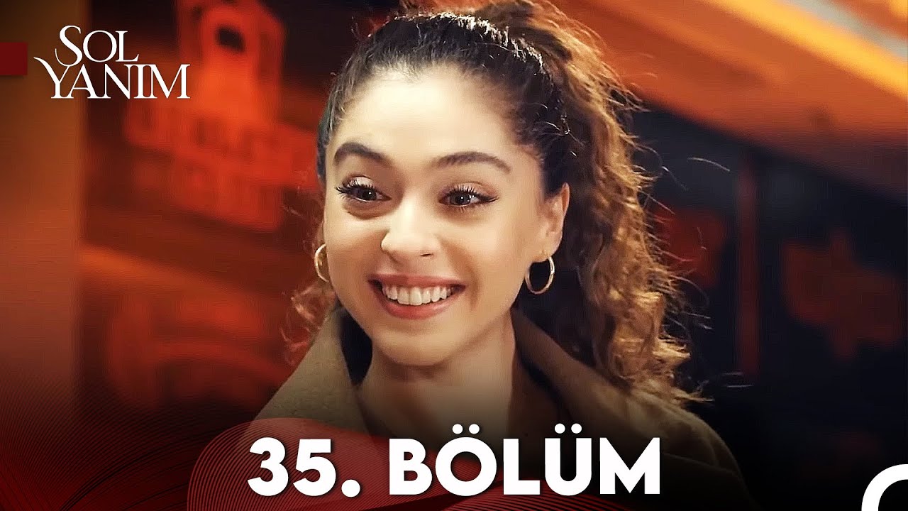 Sol Yanım 35. B&ouml;l&uuml;m