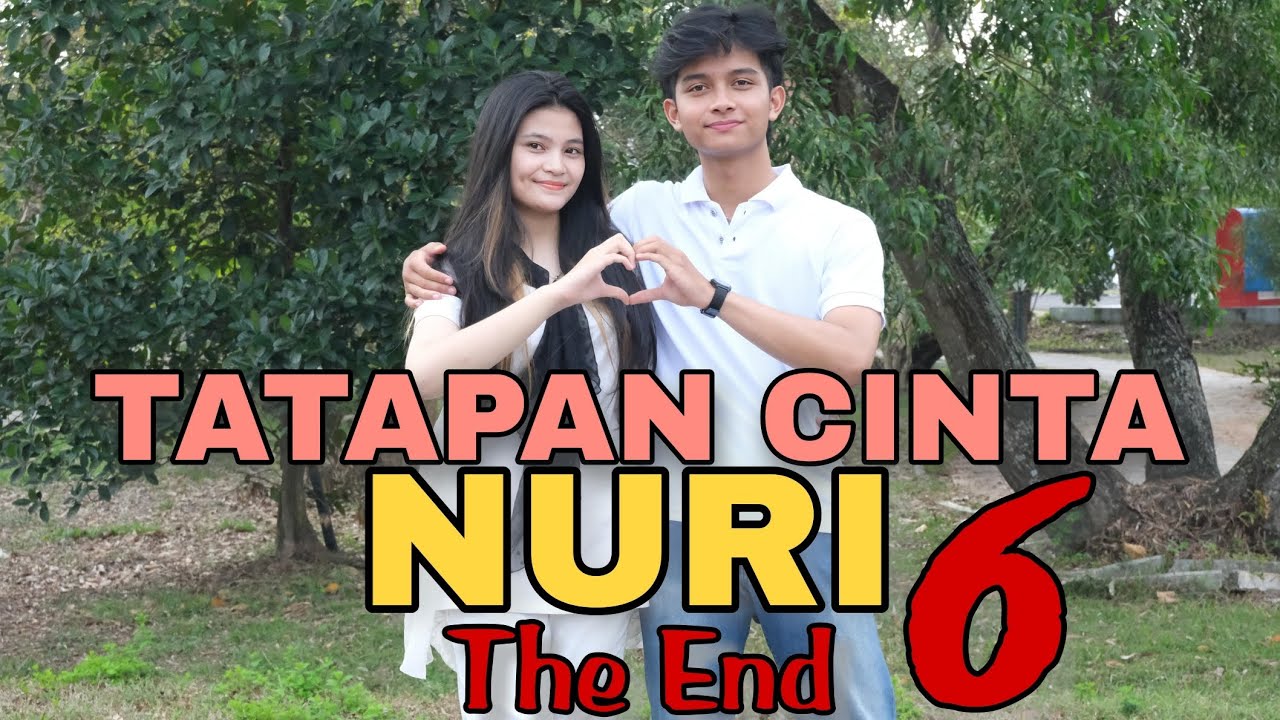 TATAPAN CINTA NURI 6 The End || Indonesia's Best Action Movie