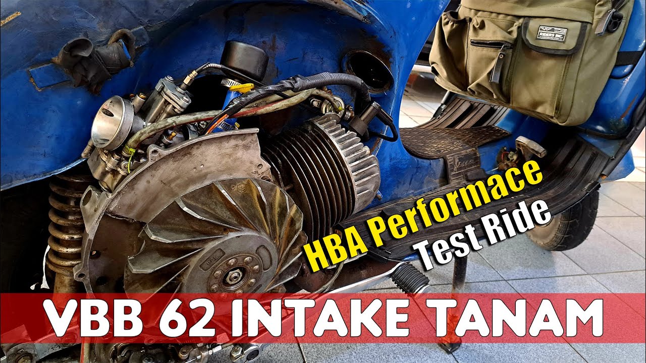 Proses Rakit Dan Test Ride Vespa Bahenol Intake Tanam