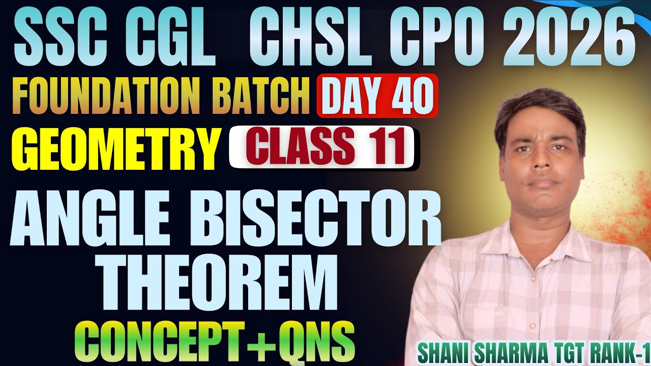 Complete Geometry| MATHS FOUNDATION BATCH| SSC CGL 2026 Maths| Sine & cosine Rule | Shani Sharma