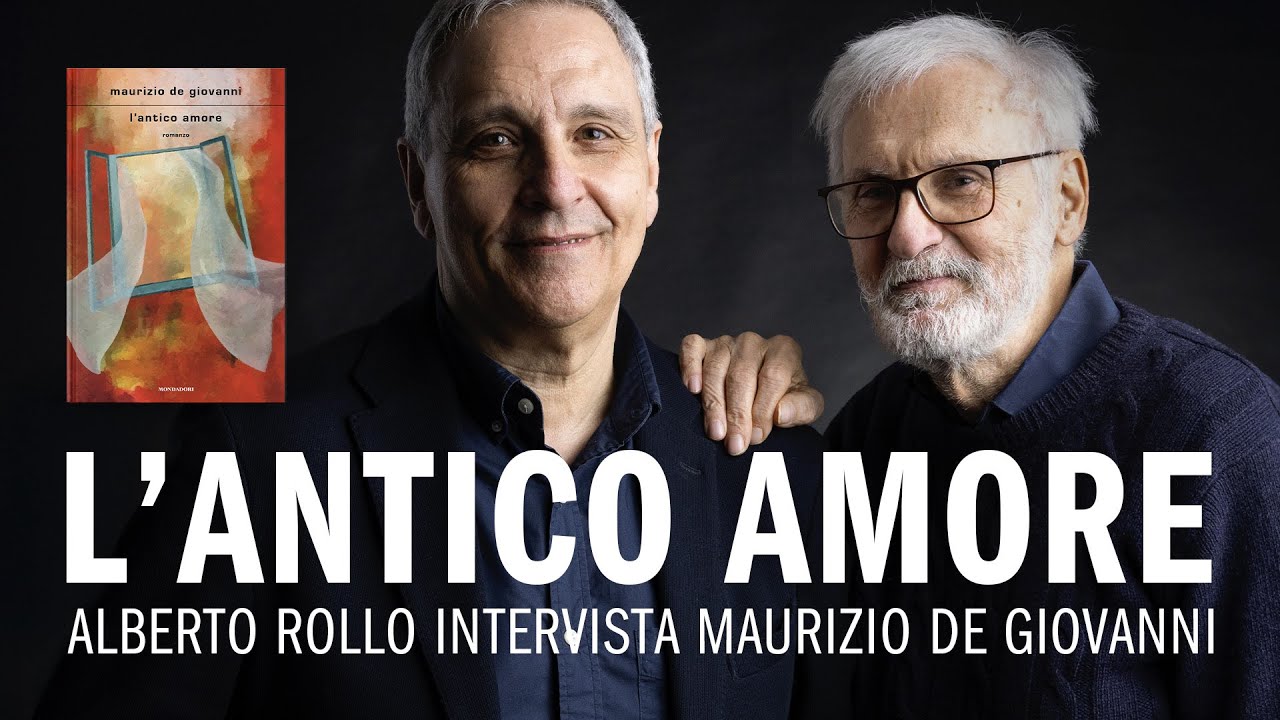 Alberto Rollo intervista Maurizio de Giovanni - L'antico amore