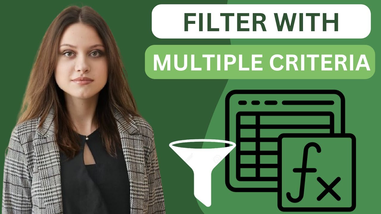FILTER Function With Multiple Criteria : Advanced Data Filtering Made Easy