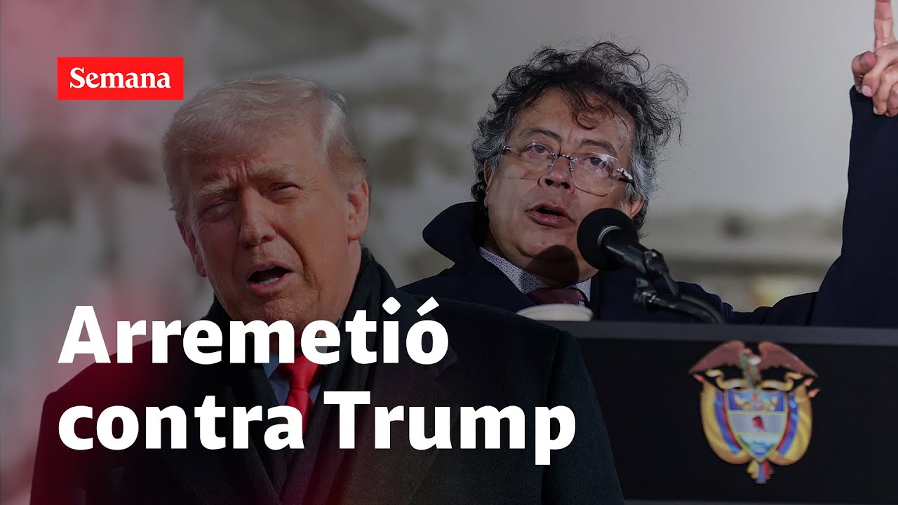 Presidente Petro estalló contra Trump, a pocos días de crucial reunión en la Casa Blanca