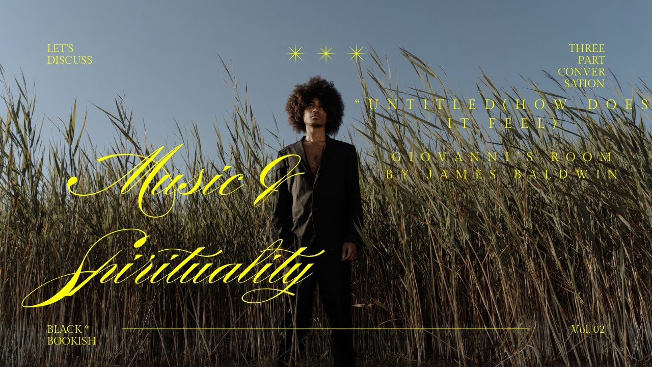 Intimacy in D’Angelo’s “Untitled” and James Baldwin’s ‘Giovanni’s Room”