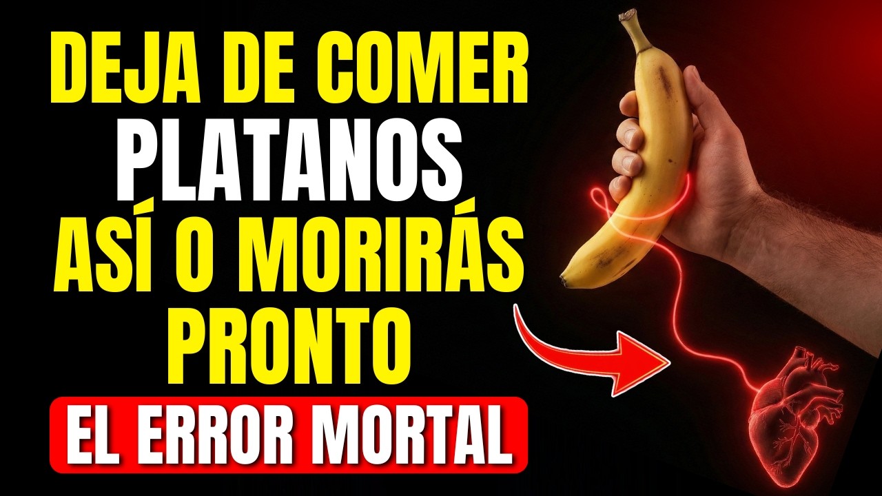 ¿Comes plátanos? Evita estos 5 errores mortales. Errores con plátano que todo mayor debe conocer