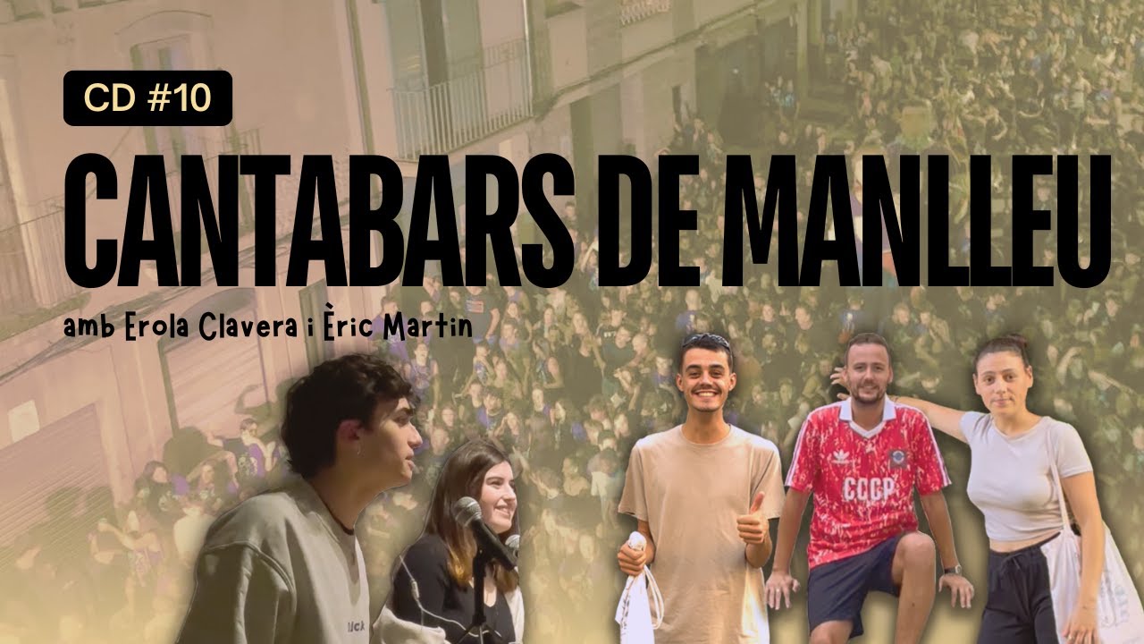 Cubates i dracs #10 - El Cantabars de Manlleu (amb Erola Clavera i Èric Martin)
