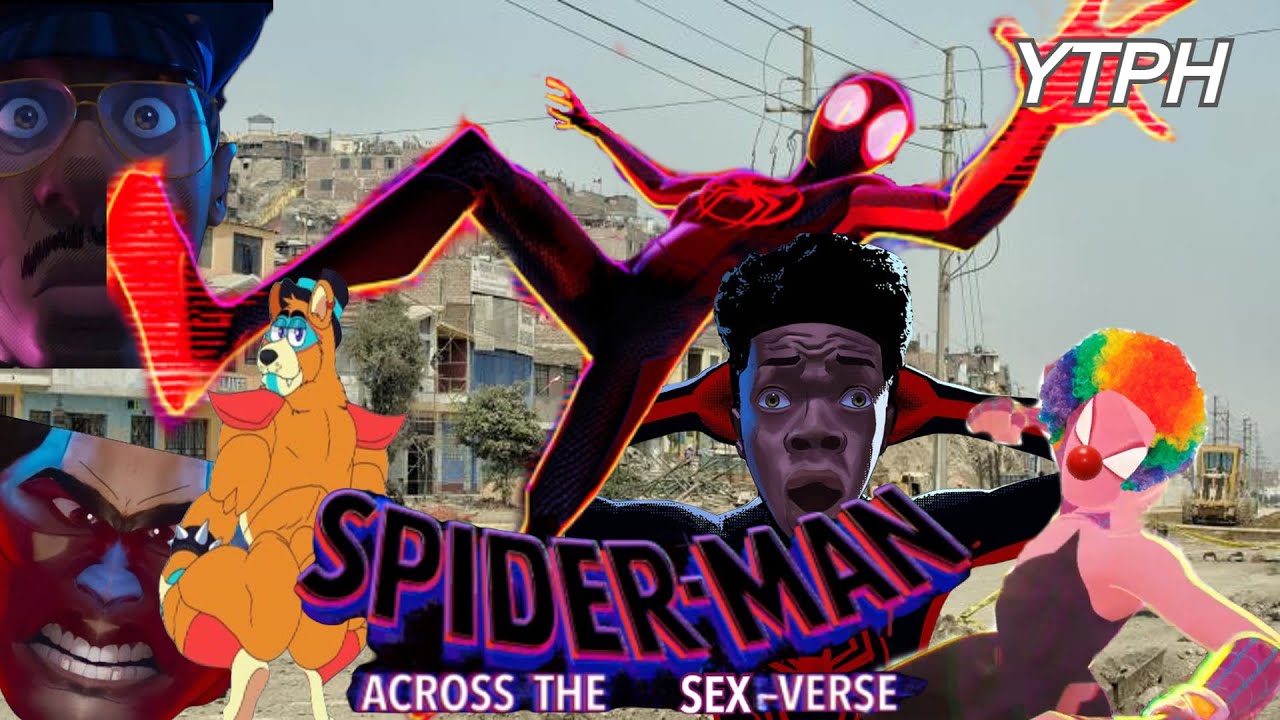 YTPH | SPIDER-MAN: A TRAVÉS DEL SEX-VERSO