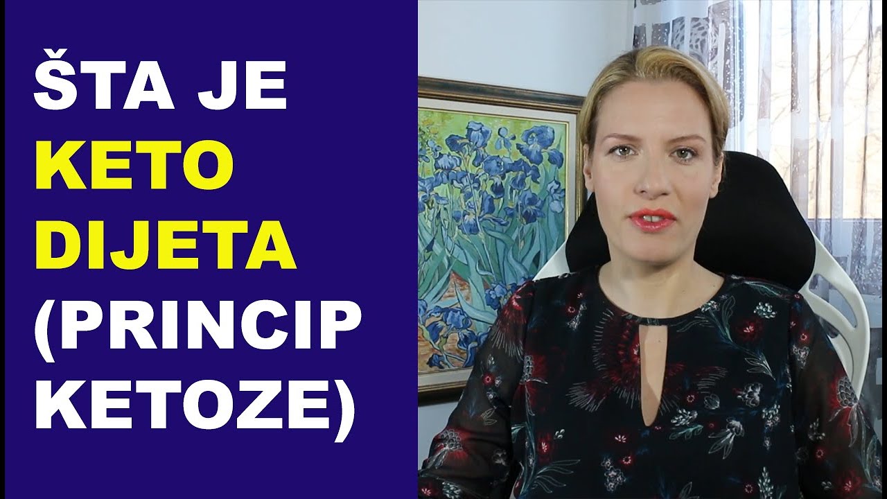 Šta je KETO dijeta (princip delovanja ketoze) - dr Bojana Mandić