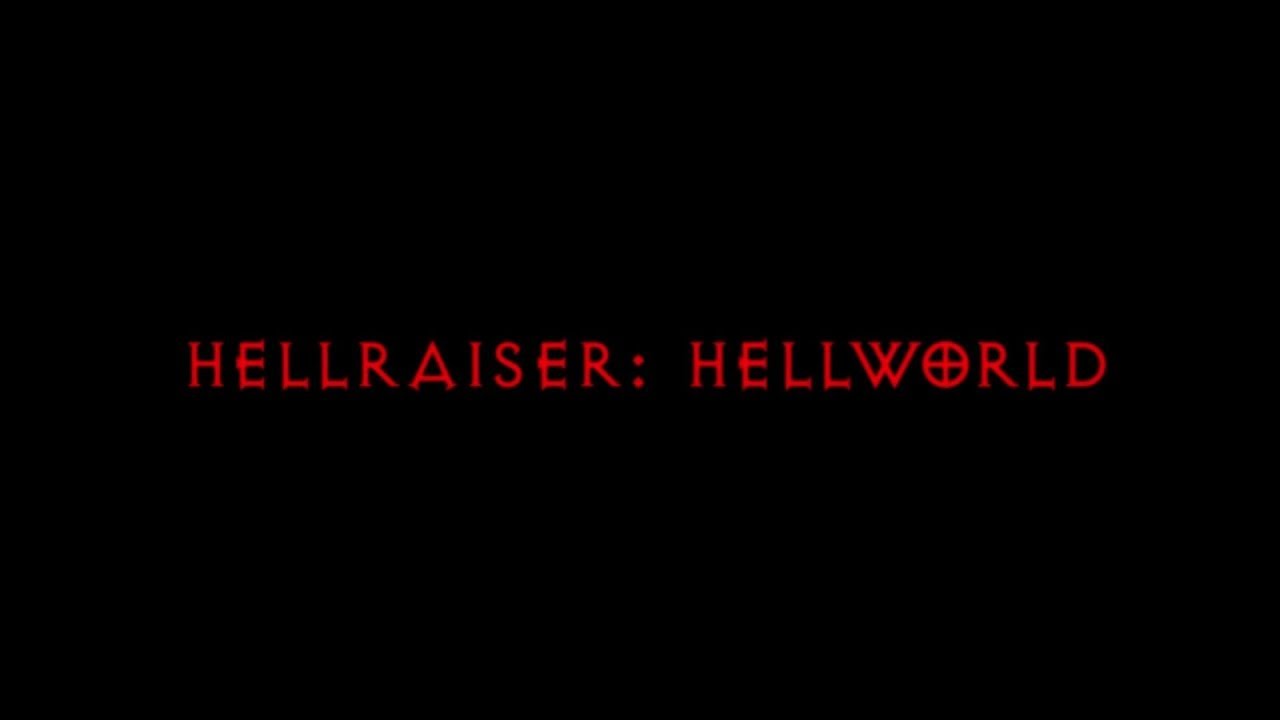 Hellraiser: Hellworld - Opening Titles