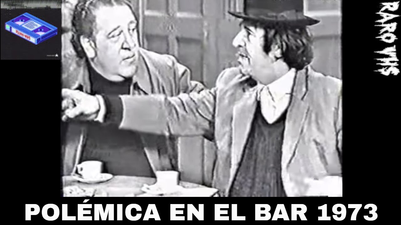 Polemica en el Bar 23/05/1973 Bloque 1 Minguito Fidel Pintos
