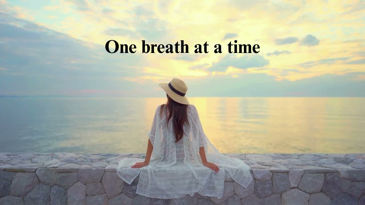 One Breath at a Time
