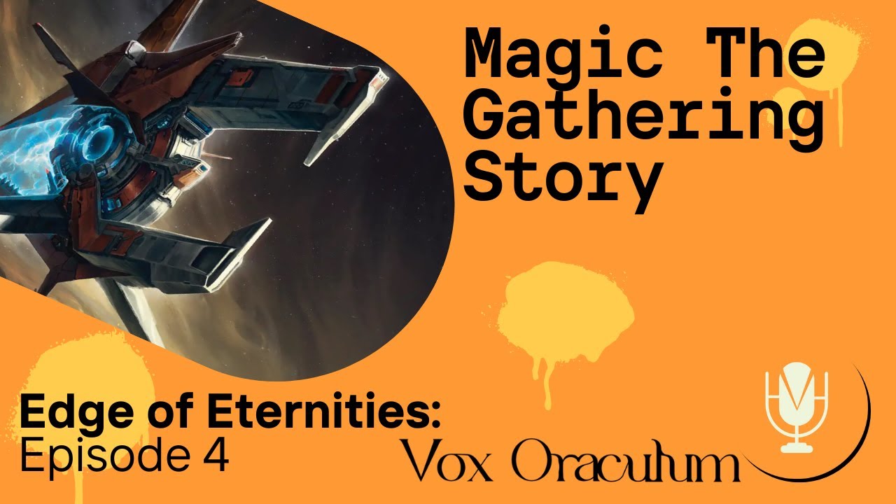 Magic the Gathering Story - Edge of Eternities: Episode 4