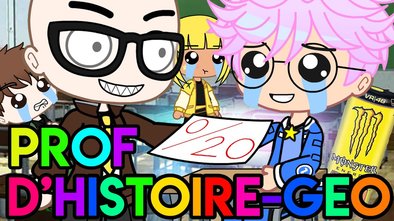 «MON PROF D'HISTOIRE-GEO SADIQUE» || GACHA LIFE VOCAL FR ||(best punchlines de copies mdr..et+)