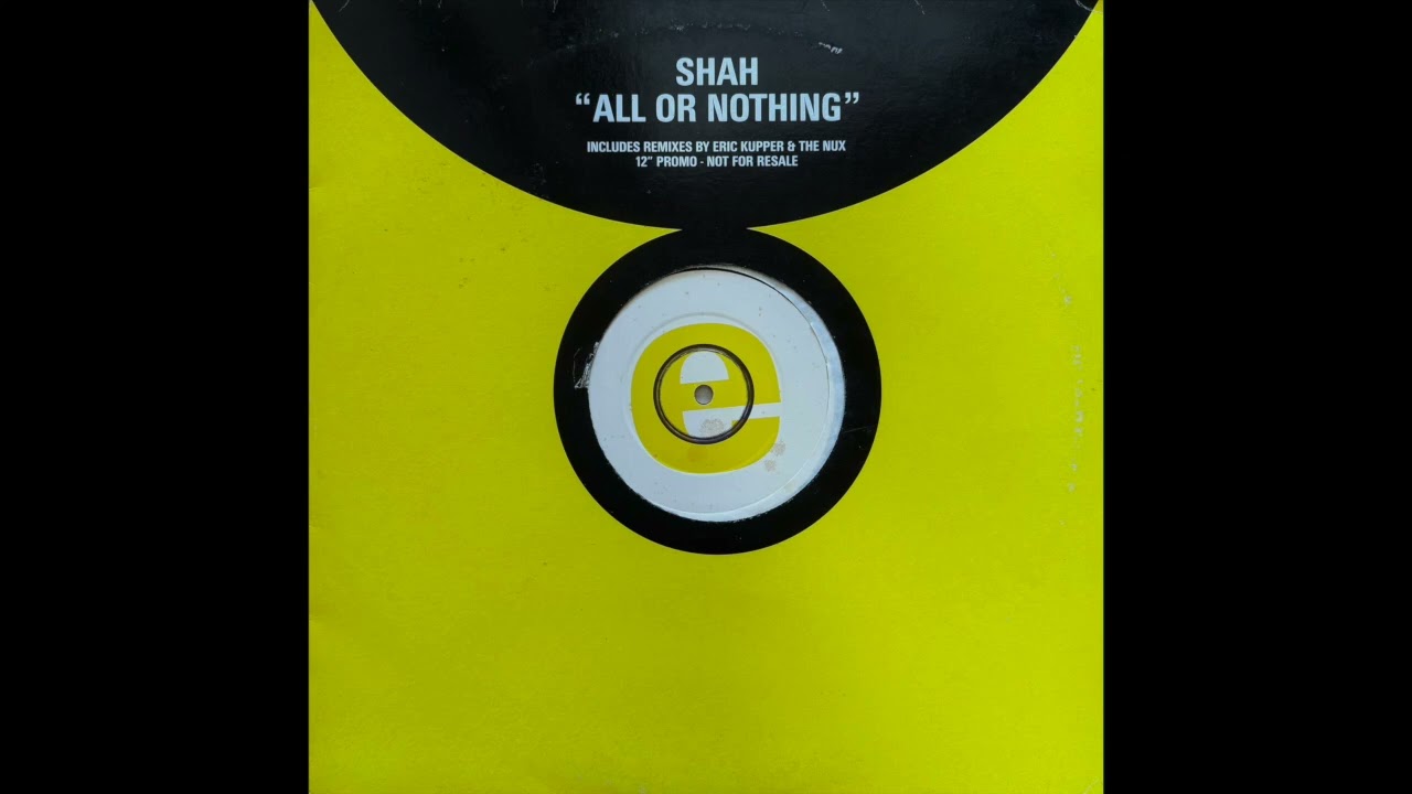 Shah - All Or Nothing (The Dub Goes On)
