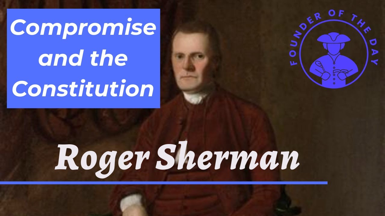The Man Who Signed All of America's Founding Documents - Roger Sherman