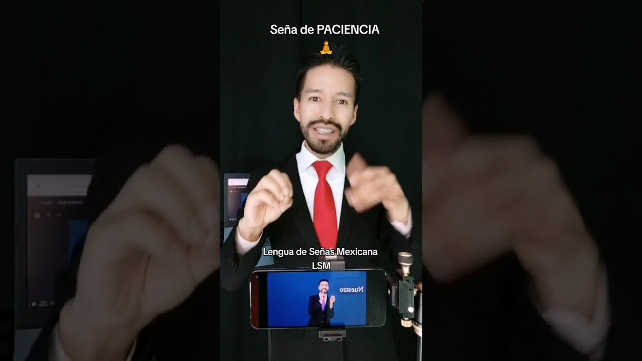 ¿Cómo se dice PACIENCIA 🧘 en Lengua de Señas Mexicana LSM?