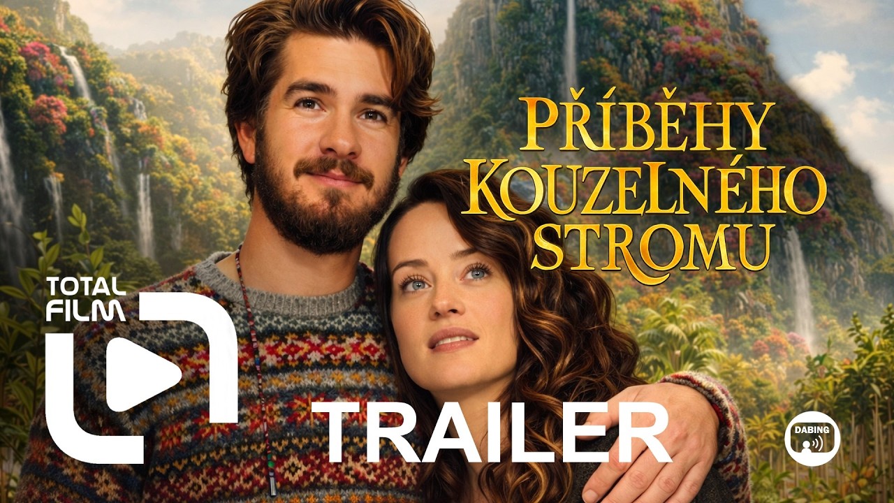 Příběhy kouzelného stromu (2026) CZ dabing HD trailer /Andrew Garfield/