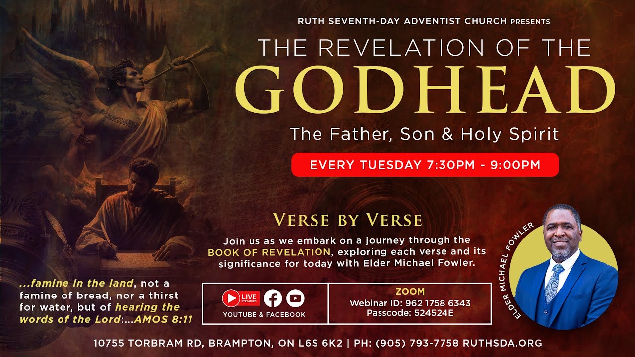 The Revelation of the Godhead | Revelation 4:6-8 | Elder Michael Fowler | March 4, 2025