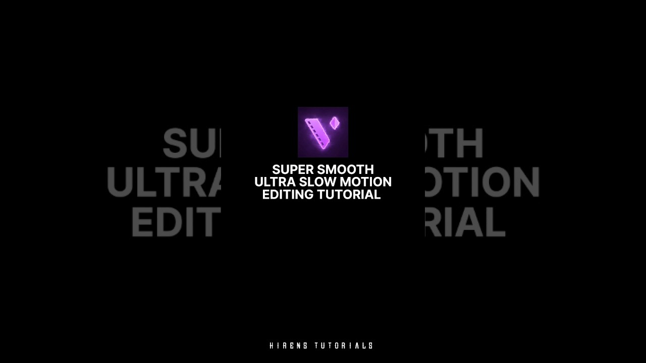 super smooth ultra slow motion editing tutorial 🔥