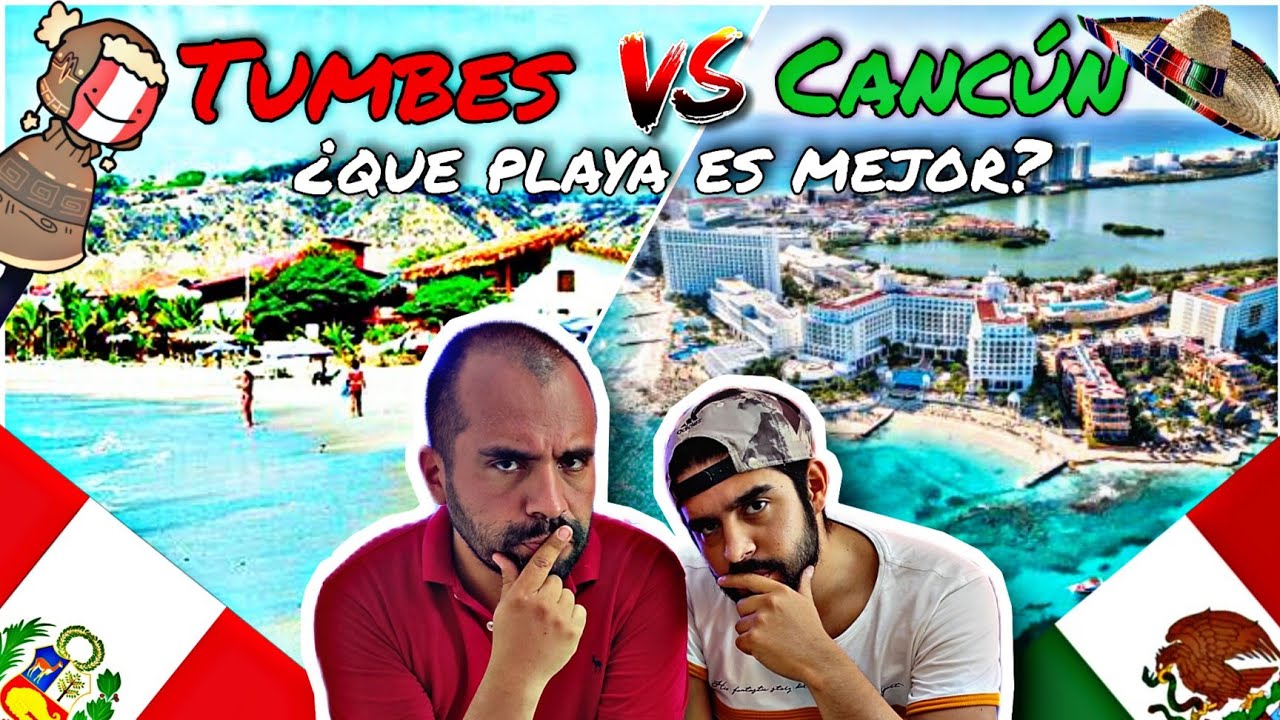 REACCIÓN 🇵🇪TUMBES vs CANCÚN🇲🇽 ¿Que playa es MEJOR?🤔