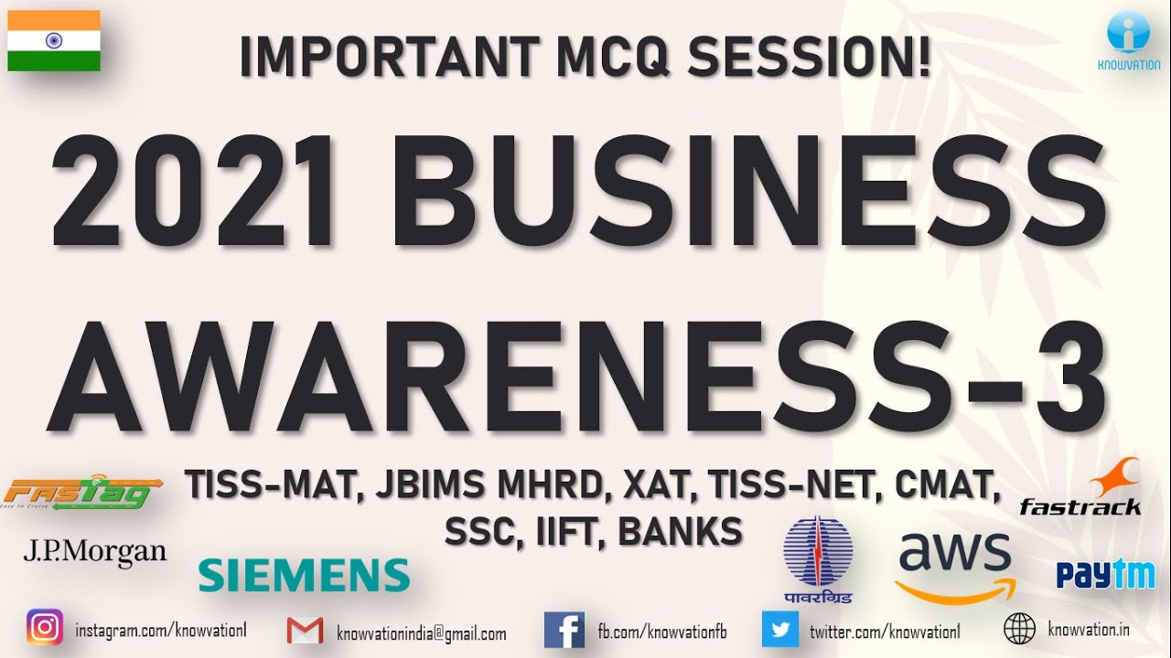 Business Awareness 2021 | MCQs | Part-3 Business Current Affairs | TISSMAT, IIFT, TISSNET, CMAT, XAT