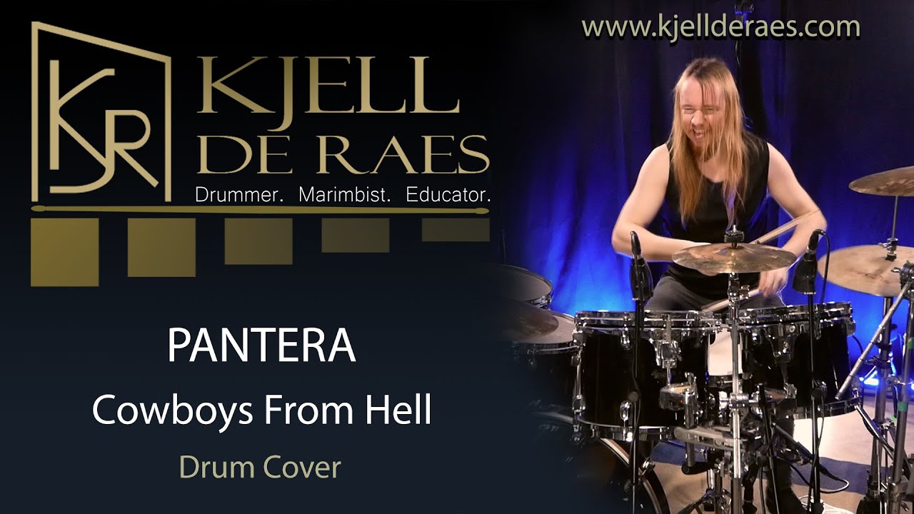 PANTERA - Cowboys From Hell (Drum Cover by Kjell De Raes)