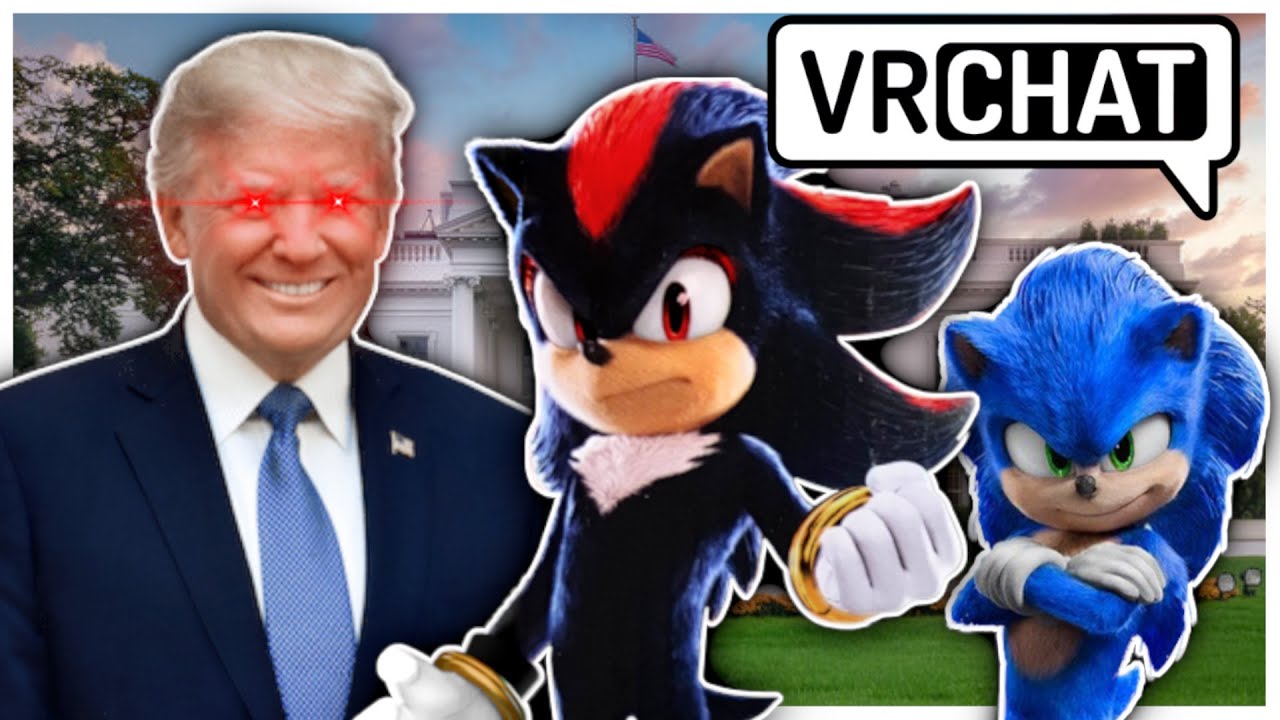 Фильм Шэдоу и Соник знакомятся с ДОНАЛЬДОМ ТРАМПОМ в VR-ЧАТЕ!
