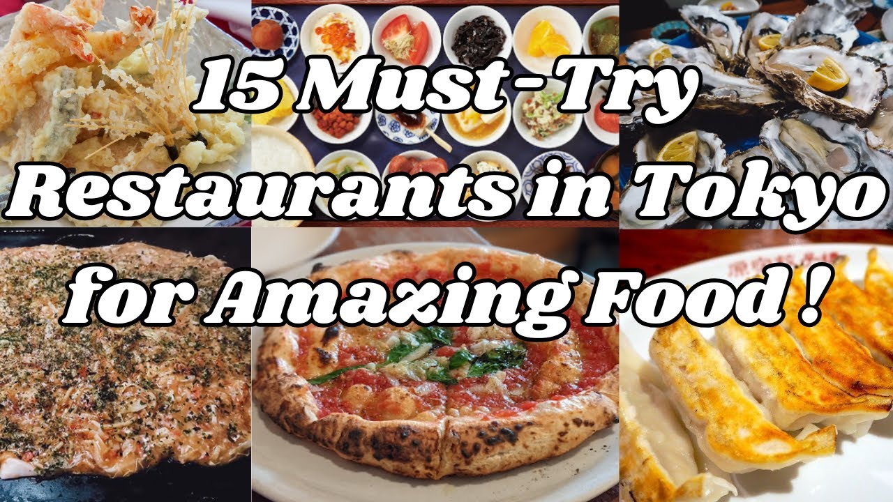 15 Must-Try Restaurants in Tokyo for Amazing Food! | Best Tokyo Food Guide