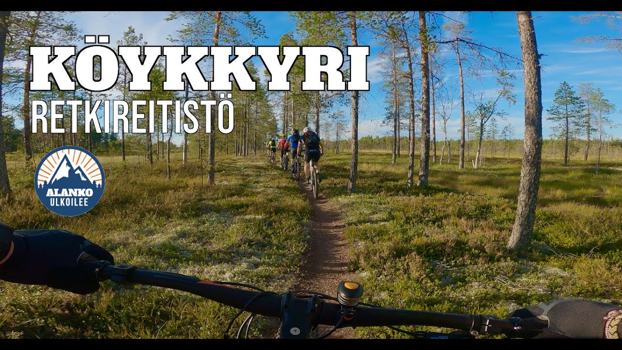 Köykkyrin retkireitistön avajaiset | Kempele MTB