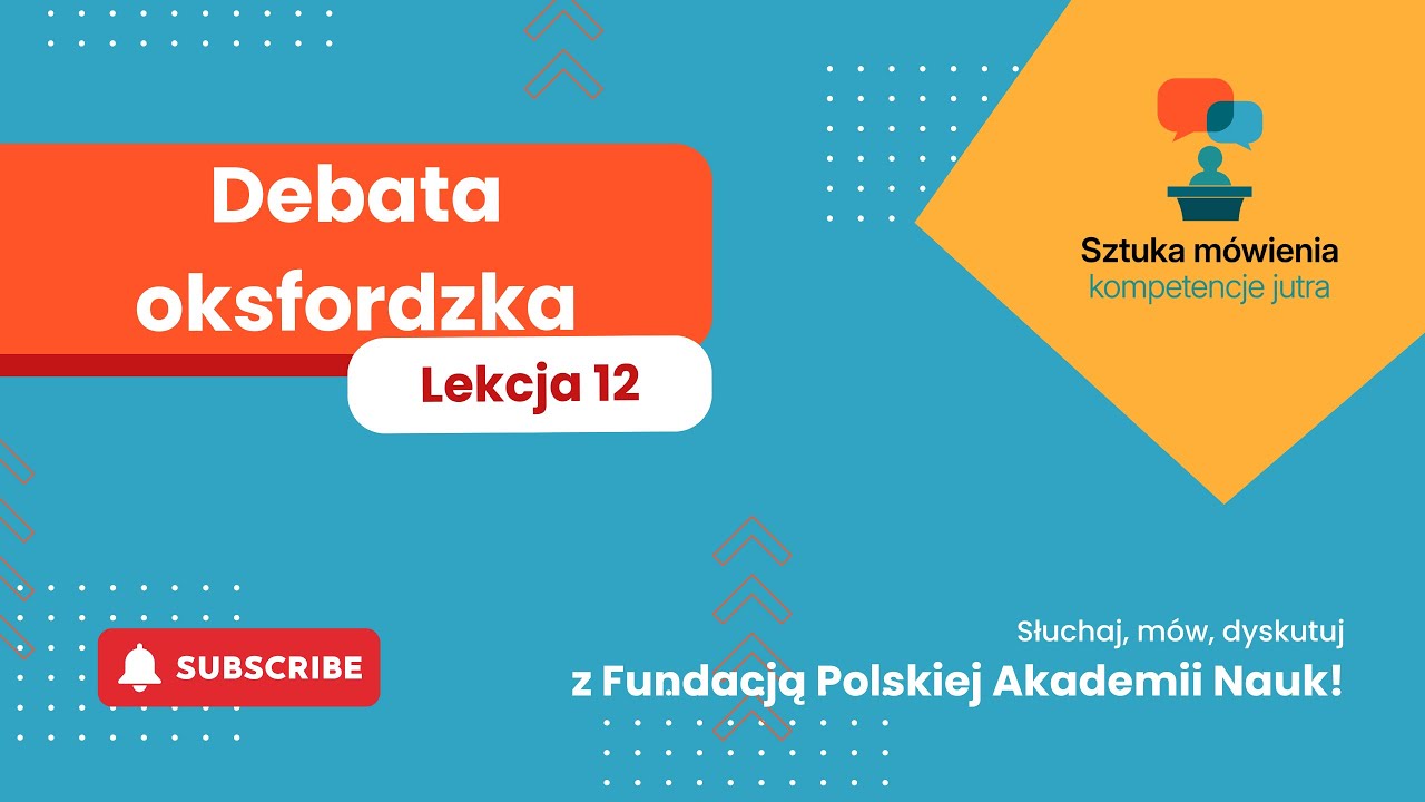 Lekcja 12 - Debata oksfordzka