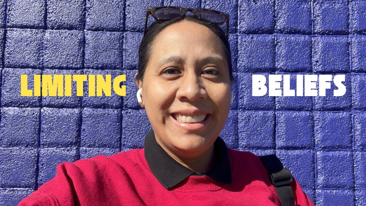 challenging my limiting beliefs