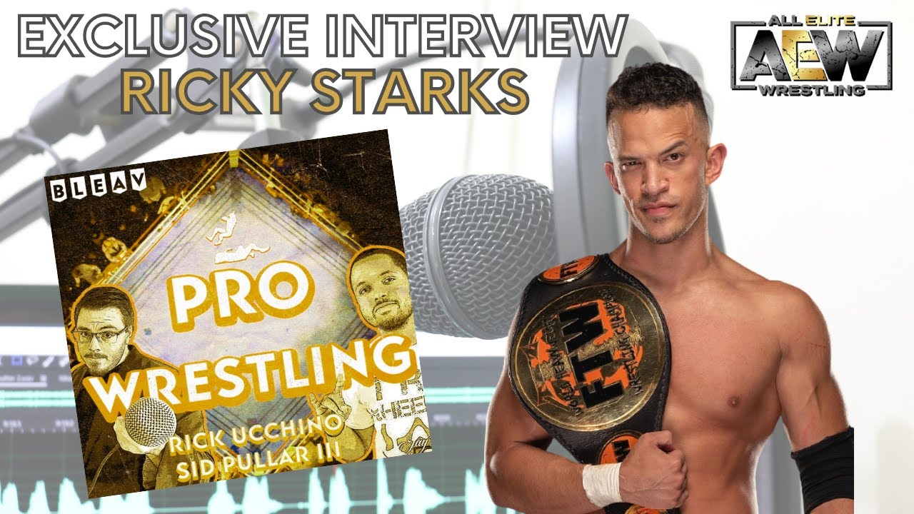 Exclusive Interview: Ricky Starks talks AEW Double or Nothing, passions other than wrestling & more!