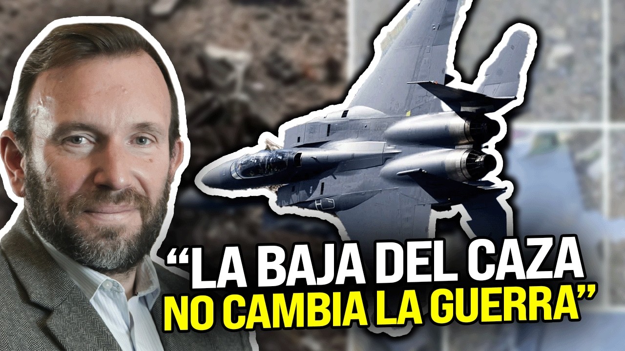 Guerra en Medio Oriente: el piloto desaparecido que desat&oacute; tensi&oacute;n | Fabi&aacute;n Calle