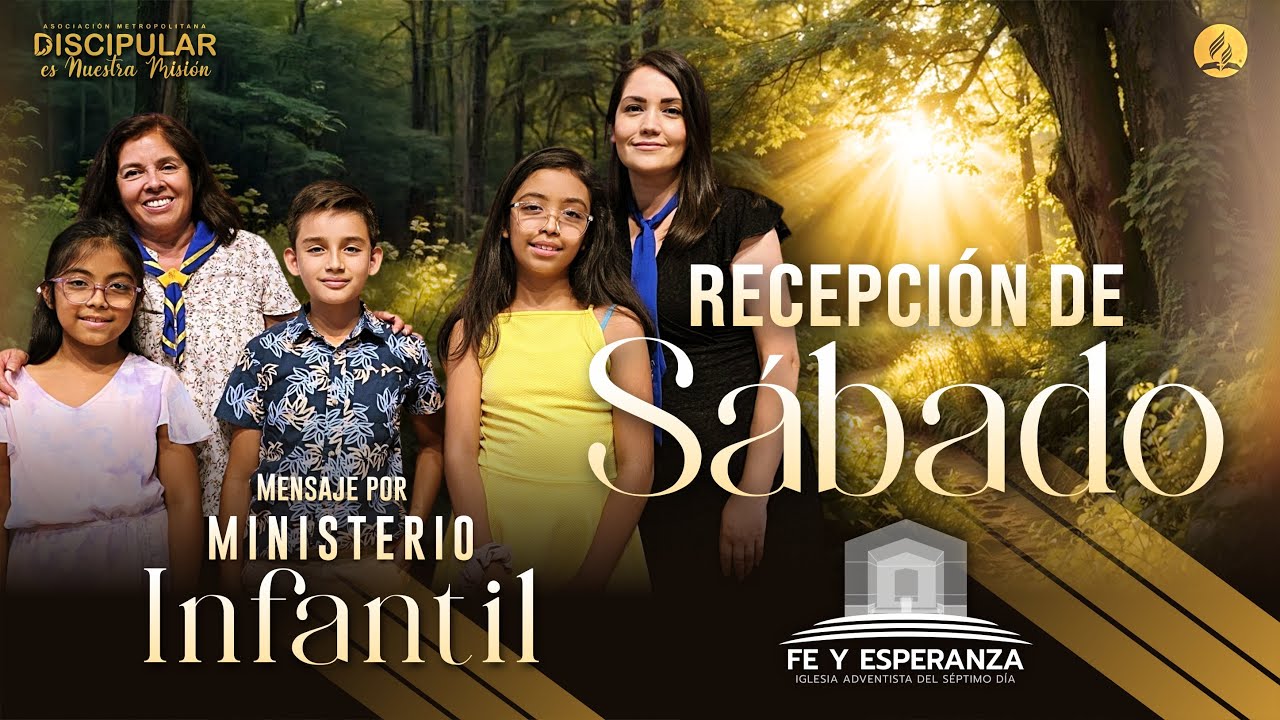 Recepción de Sábado - Ministerio Infantil - Iglesia Fe y Esperanza | 30 de Enero 2026
