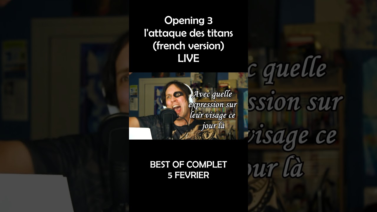 LIVE VF OP 3 L'attaque des titans 