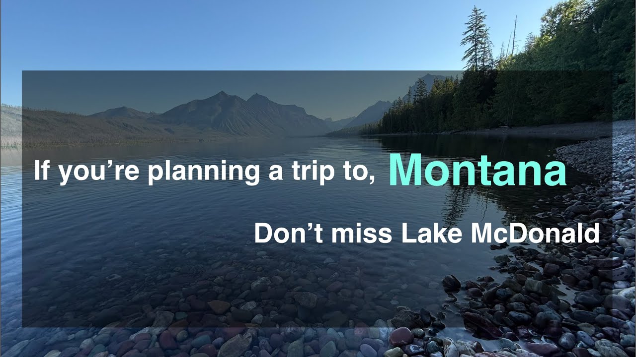 Lake McDonald, Montana #glaciernationalpark #usa #montana #travel #usa #ท่องเที่ยว #มอนทานา