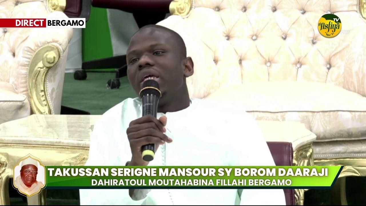 DIRECT BERGAMO: Takussan Borom Daaraji présidé par Serigne Habib Sy