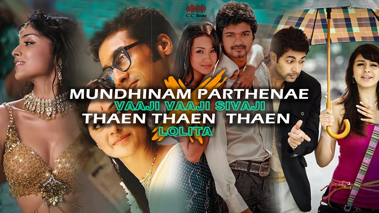 Mundhinam Partheanae X Thean Thean X etc. | CC Beatz | Mashup | Tamil | Nonstop