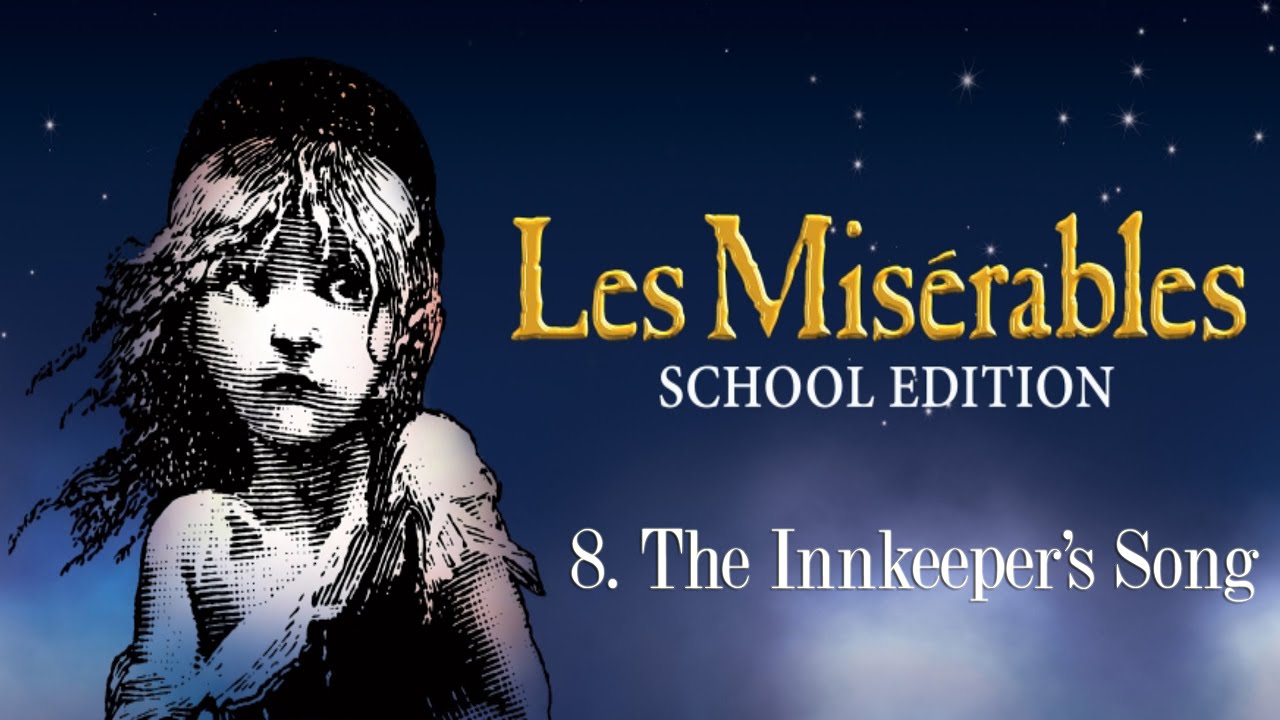 Les Mis (Schools) Piano - 8. The Innkeeper's Song