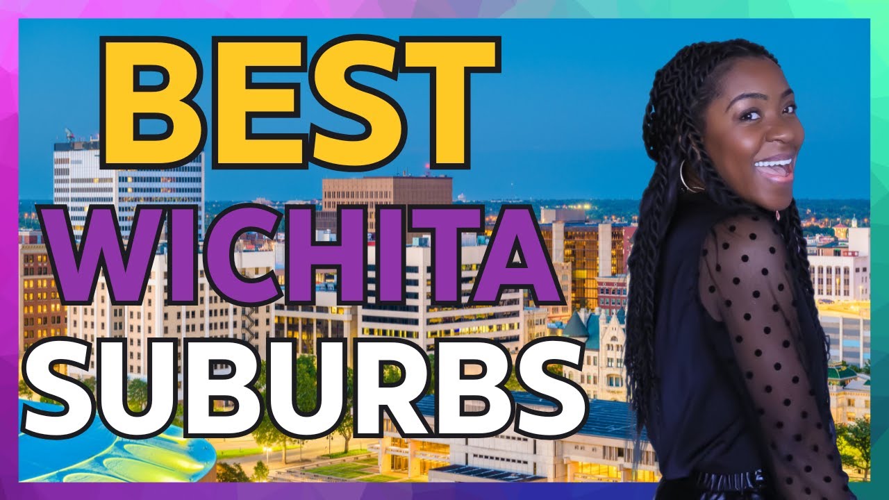 Top 10 Suburbs in the WICHITA KANSAS Metro Area