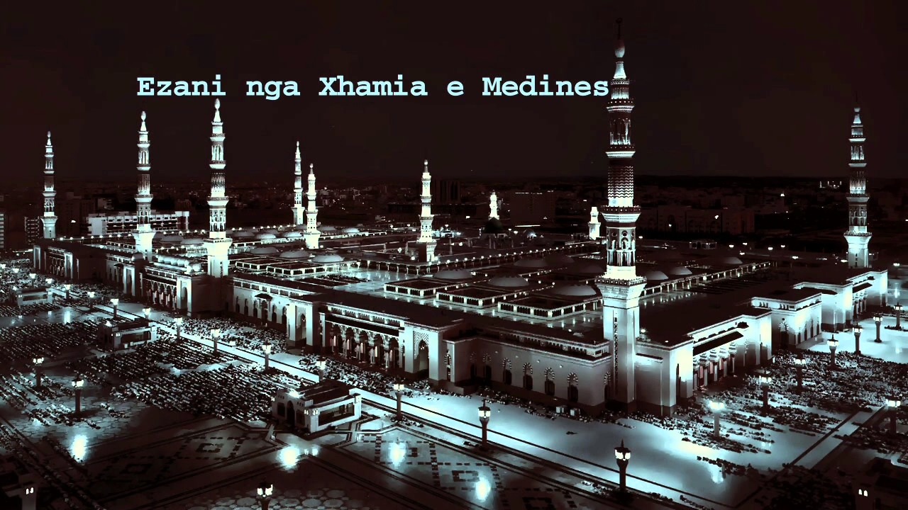 Ezani nga xhamia e Pejgamberit (salallahualejhiveselem) ne Medine | Athan
