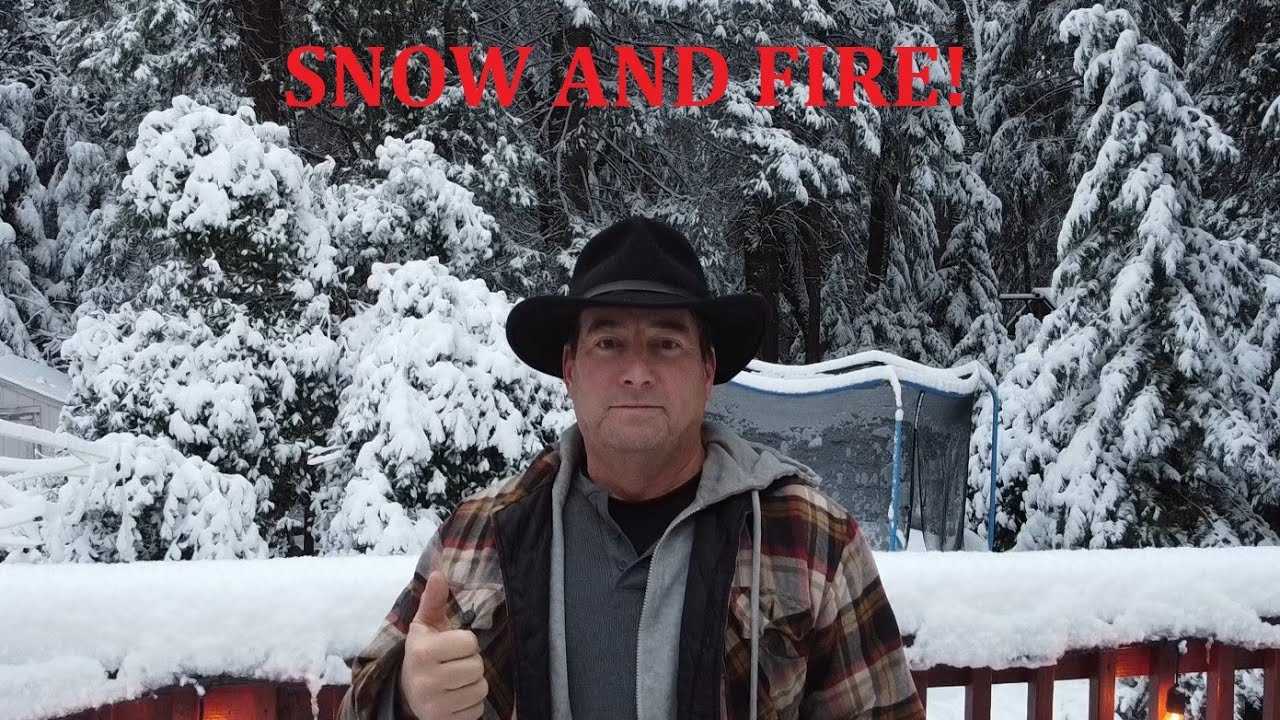 Snow and Fire!