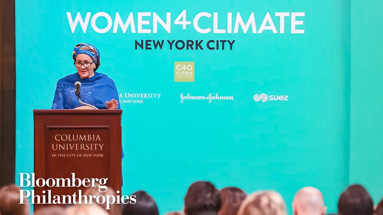 Women4Climate: Amina J. Mohammed | Bloomberg Philanthropies