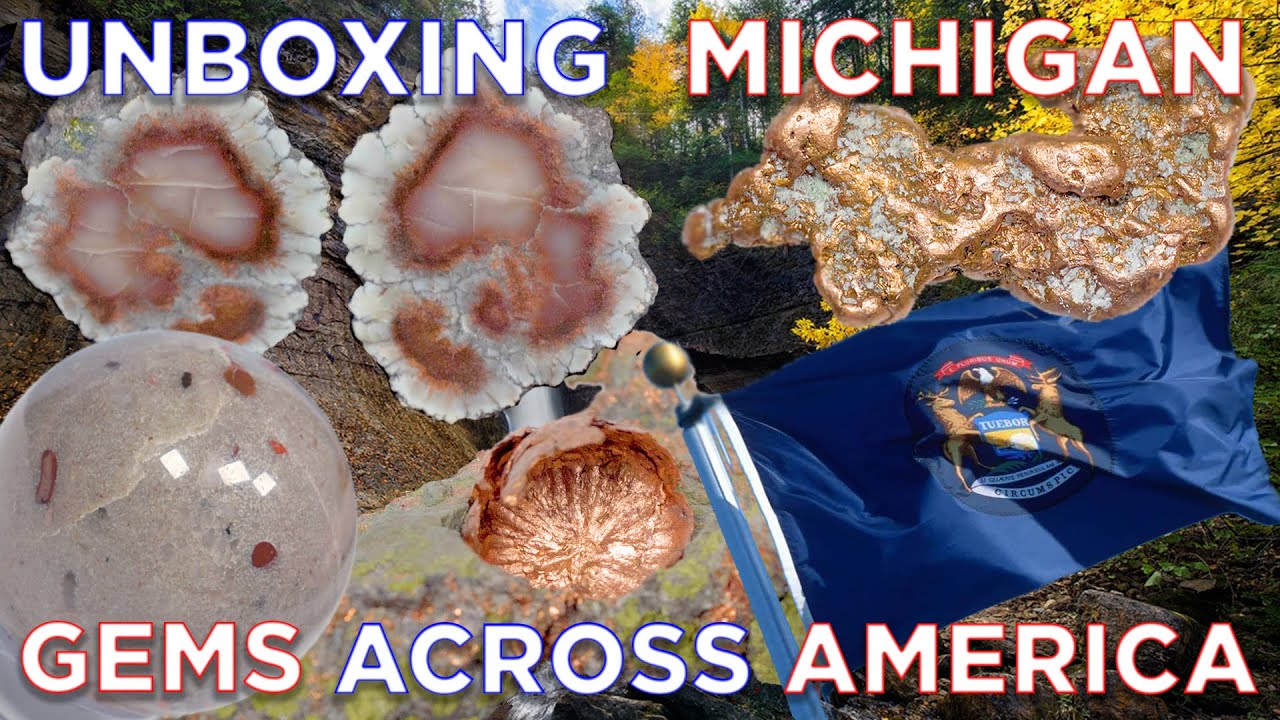 Unboxing Gems of Michigan | Gemstones Across America