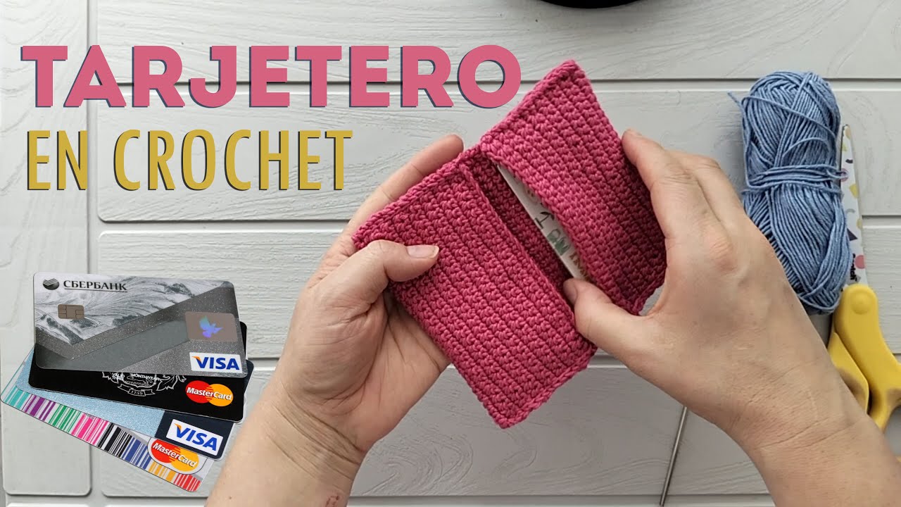 ✨TARJETERO TEJIDO A CROCHET💛 | Tutorial Fácil, paso a paso y súper práctico✨