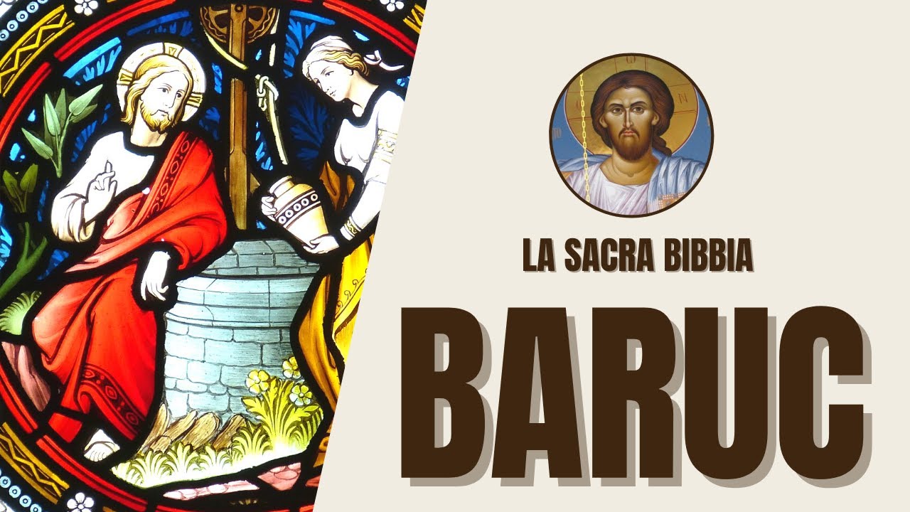 Baruc - Profezie di Speranza e Rinnovamento - La Sacra Bibbia